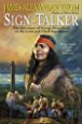 Sign Talker: The Adventure of George the Lewis and Clark Expedition 